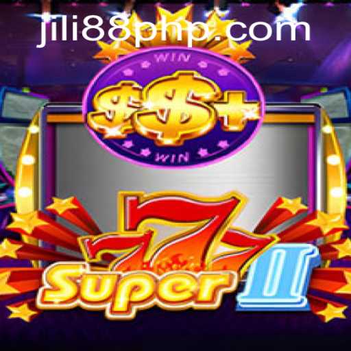 Immerse Yourself in the Thrills of Super777II and Jili88 PH Login