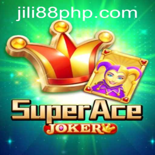 Exploring the Thrills of SuperAceJoker with Jili88 PH Login